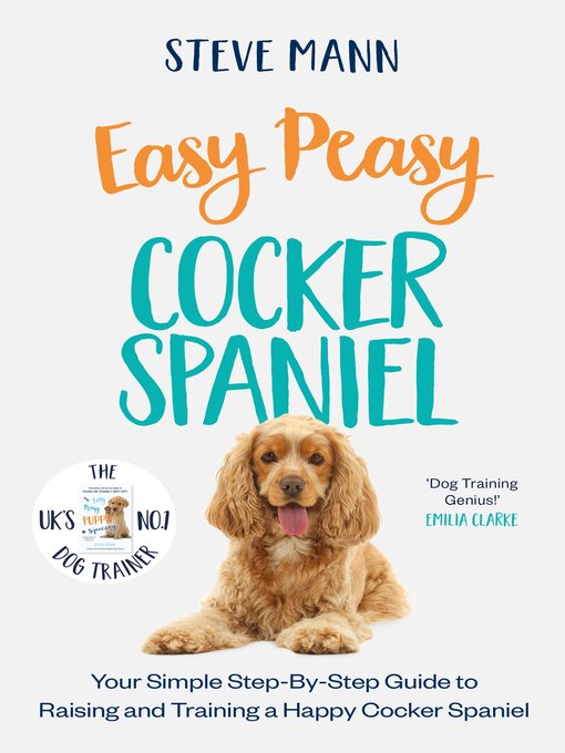Title details for Easy Peasy Cocker Spaniel by Steve Mann - Available